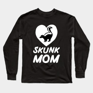 Skunk Mom for Skunk Lovers Long Sleeve T-Shirt